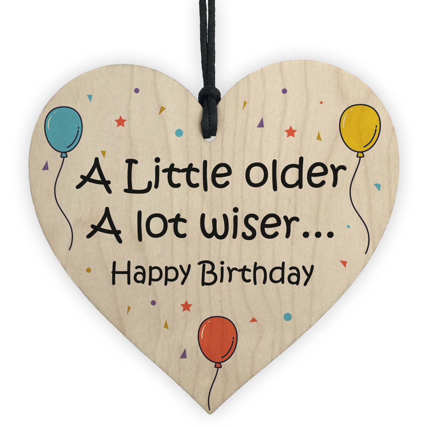 Quirky Birthday Gift For Mum Dad Auntie Uncle Friend Wood Heart