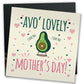 Avo' Lovely Mother's Day Card Funny Card MOTHER'S DAY GIFT