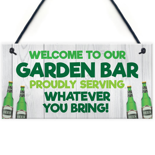 Funny Garden Bar Sign Welcome Home Bar Sign Garden Shed