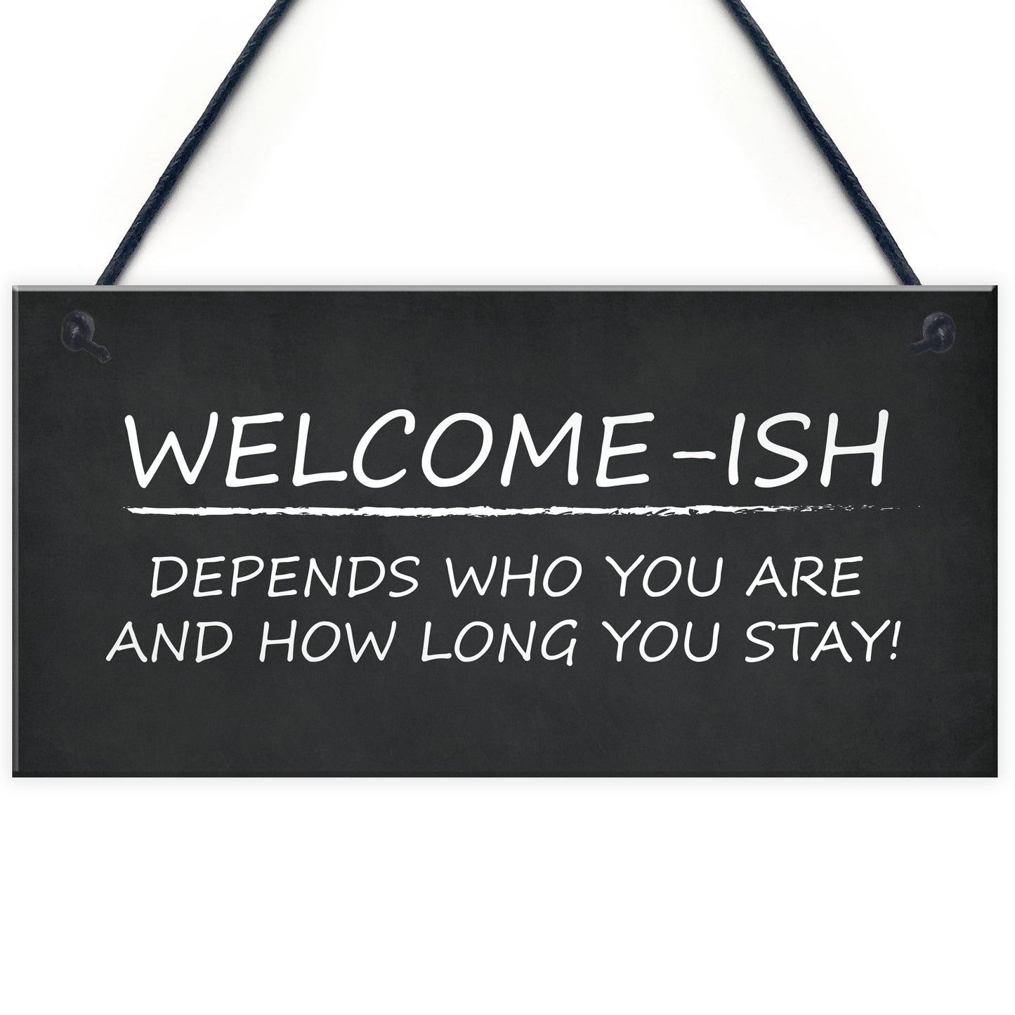 Welcome Sign WELCOME ISH Hanging Door Sign Funny Wall Decor