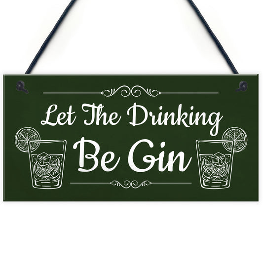 Funny Gin Sign Home Bar Sign Hanging Garden Summerhouse Sign