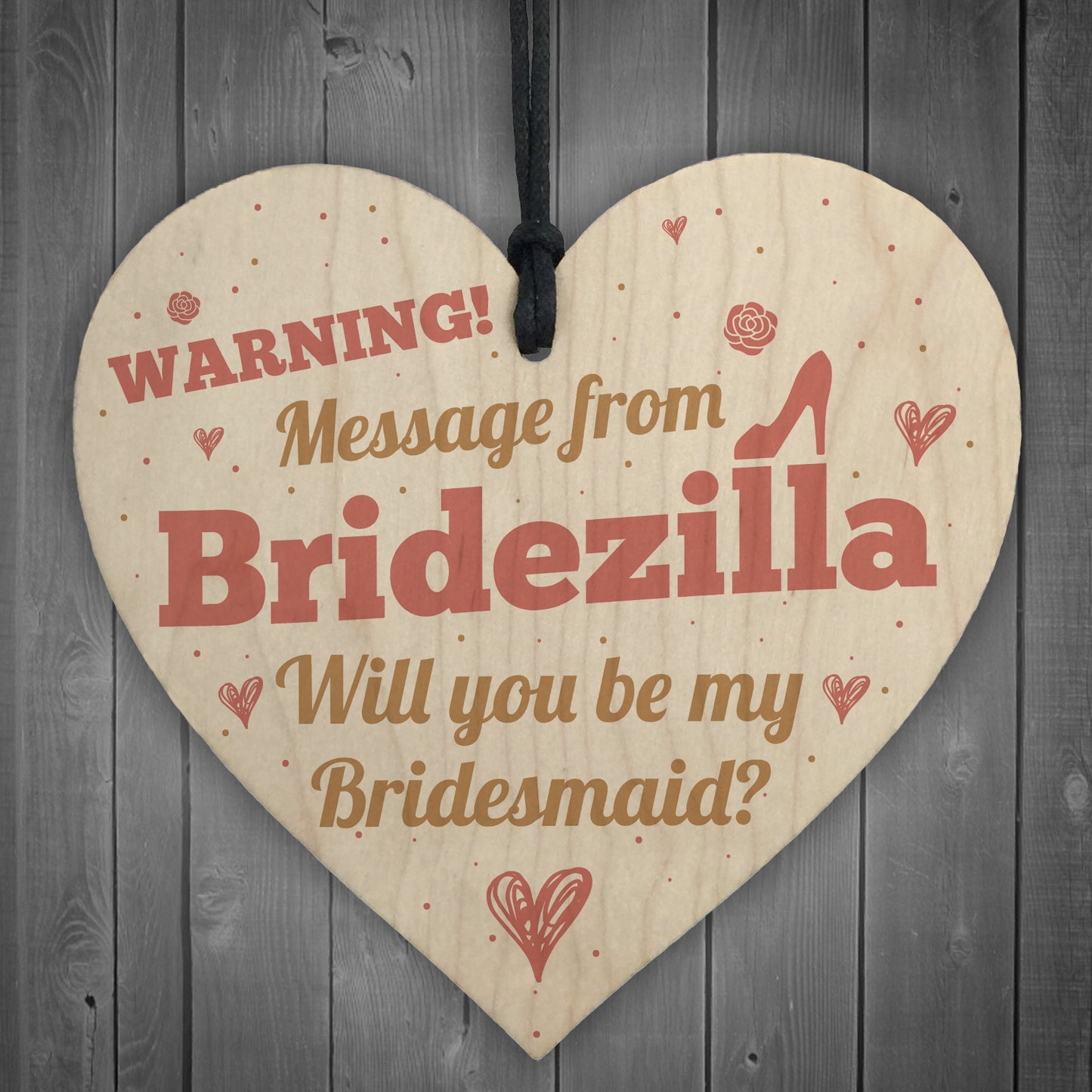 Bridezilla Bridesmaid Maid of Honour Wooden Heart Wedding Invite
