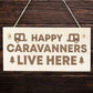 Caravan Sign Engraved Novelty Campervan Sign Caravan Lover Gift