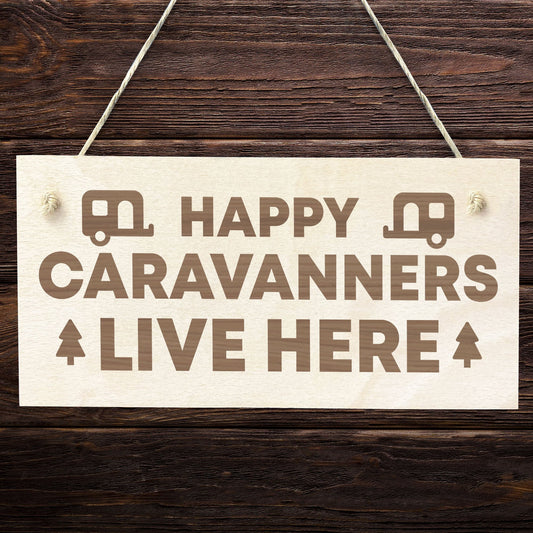 Caravan Sign Engraved Novelty Campervan Sign Caravan Lover Gift