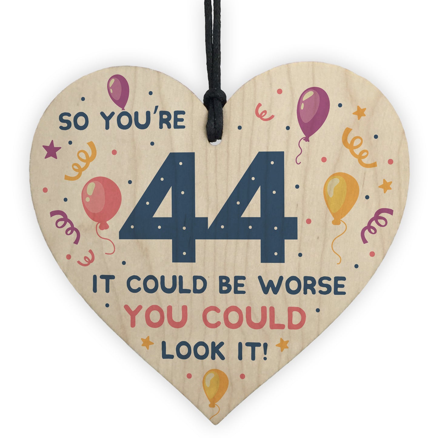 Novelty 44th Birthday Gifts Wood Heart Sign Funny Present