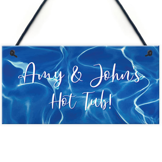 Personalised Hot Tub Lazy Spa Decor Signs Garden Hanging Signs