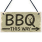 BBQ THIS WAY Garden Shed Sign SummerHouse Hanging Plaque