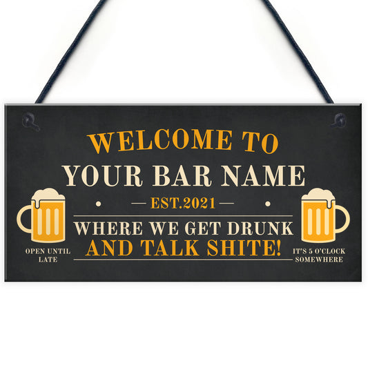 Home Bar PERSONALISED Sign Funny Bar Pub Sign Man Cave Gifts