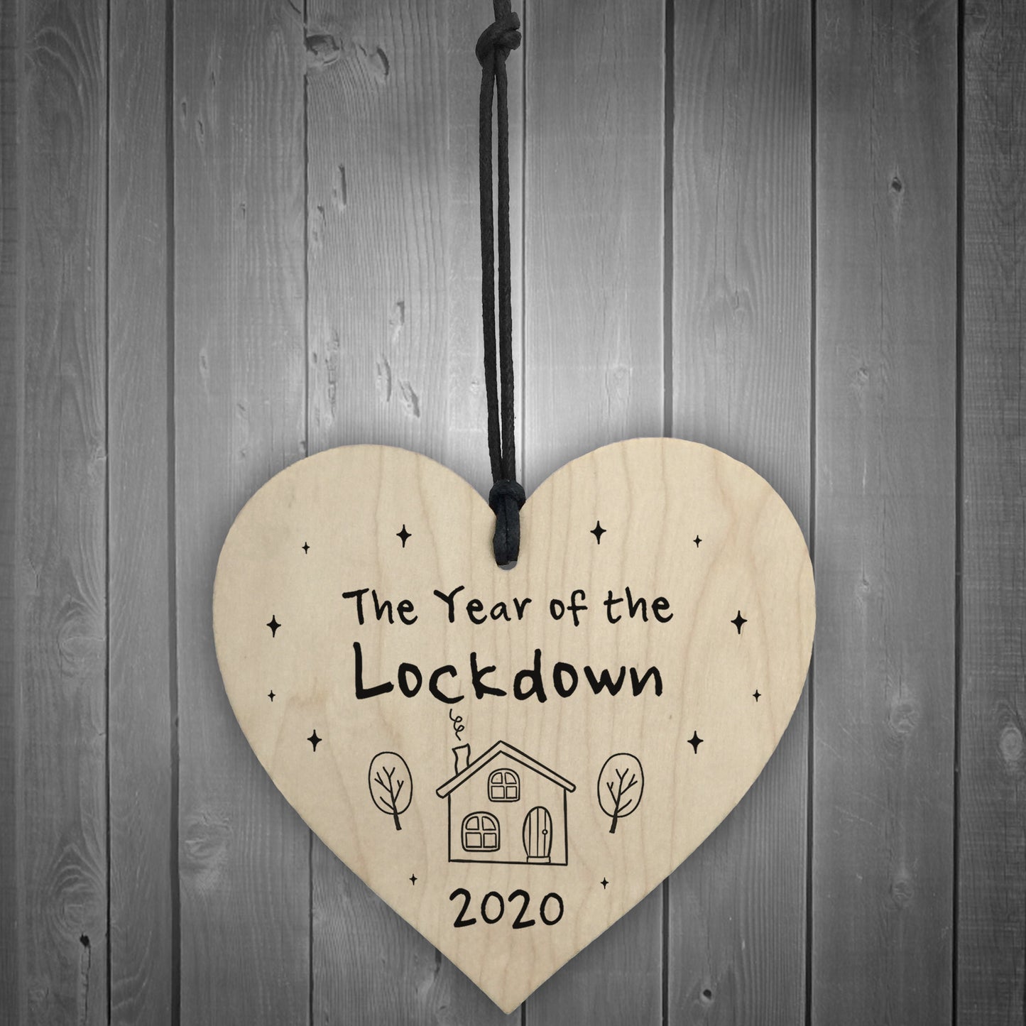 The Year Of The Lockdown Novelty Wood Heart Sign Home Decor