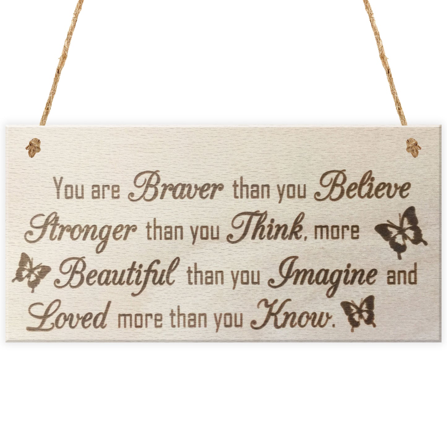You Are Stronger Wooden Hanging Friendship Plaque