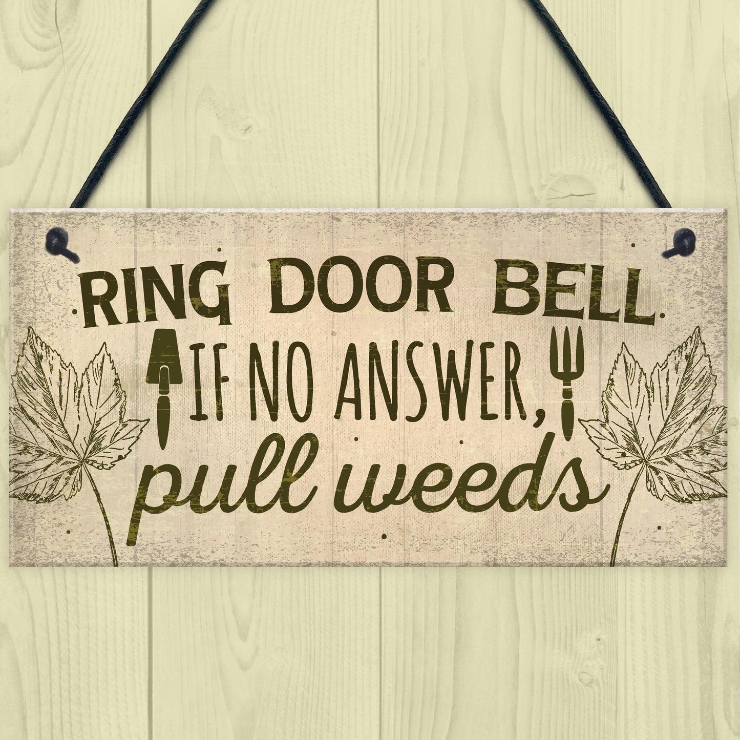 Funny Ring The Door Bell Wall Door Gate Sign Garden Shed Gift