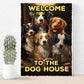 The Dog House Sign For Home Bar Funny Welcome Sign Pub Man Cave