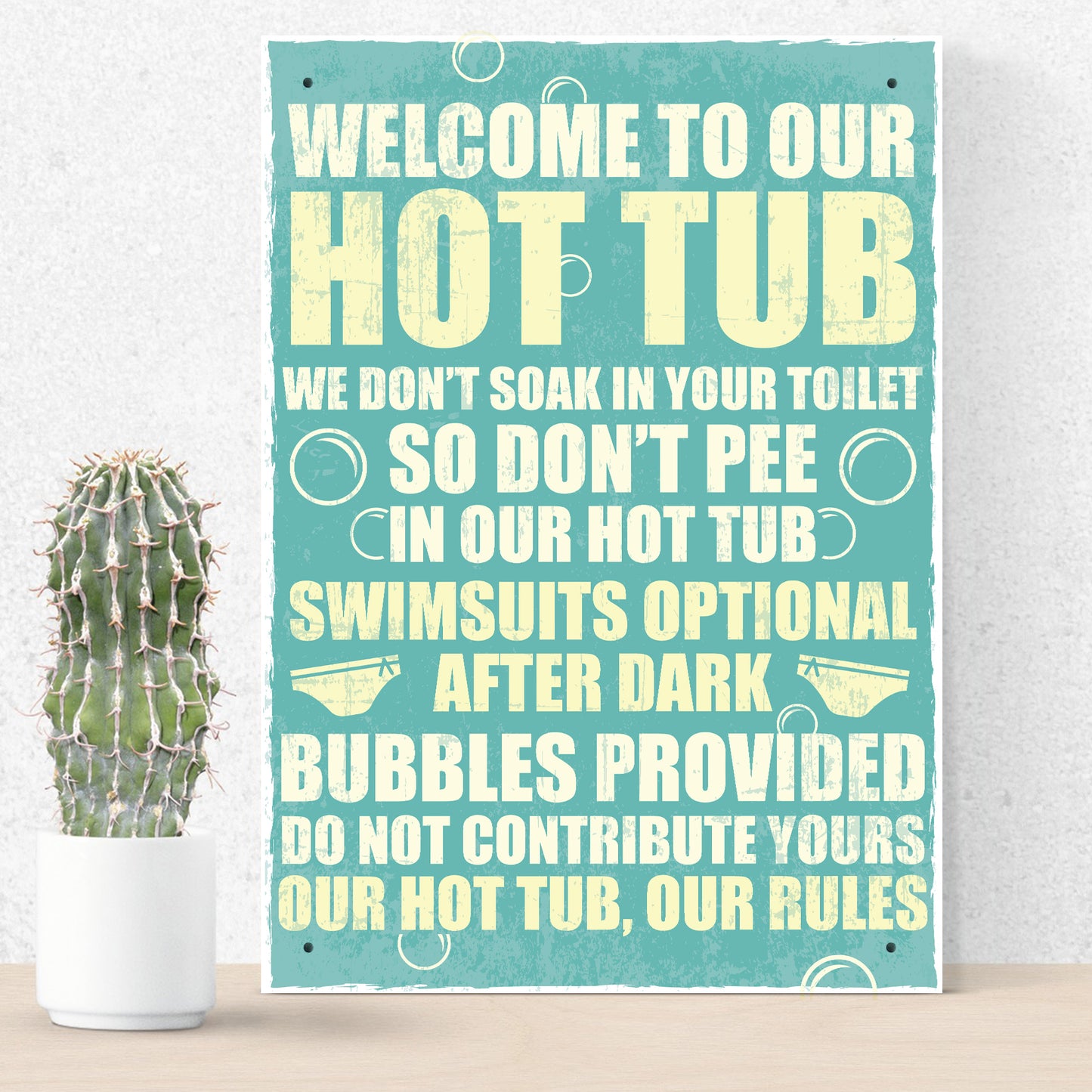 Our Hot Tub Rules Novelty Hanging Garden Shed Jacuzzi Plaque