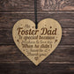 Foster Dad Gift For Birthday Christmas THANK YOU Gift Heart