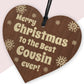 Best Cousin Ever Christmas Hanging Wooden Heart Decoration Gift