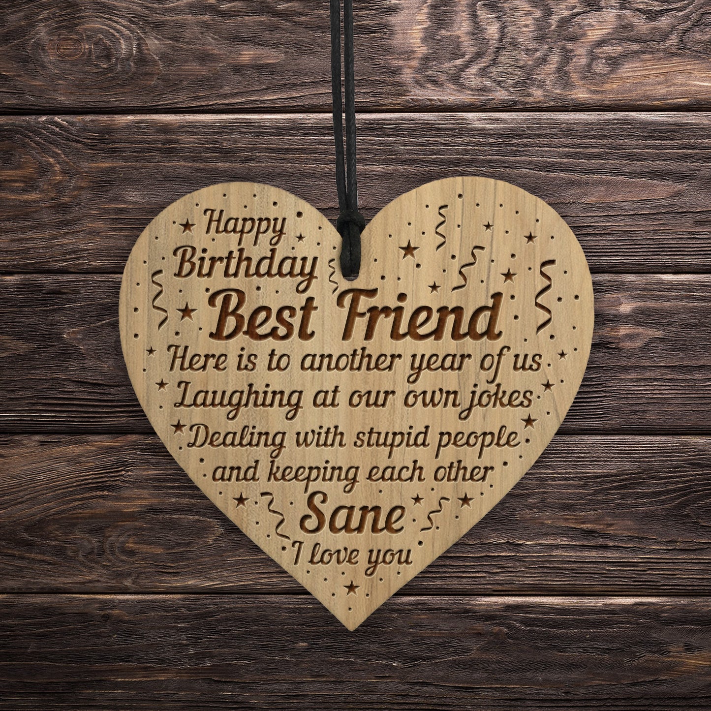 Birthday Gift For Best Friend Engraved Heart Friendship Sign