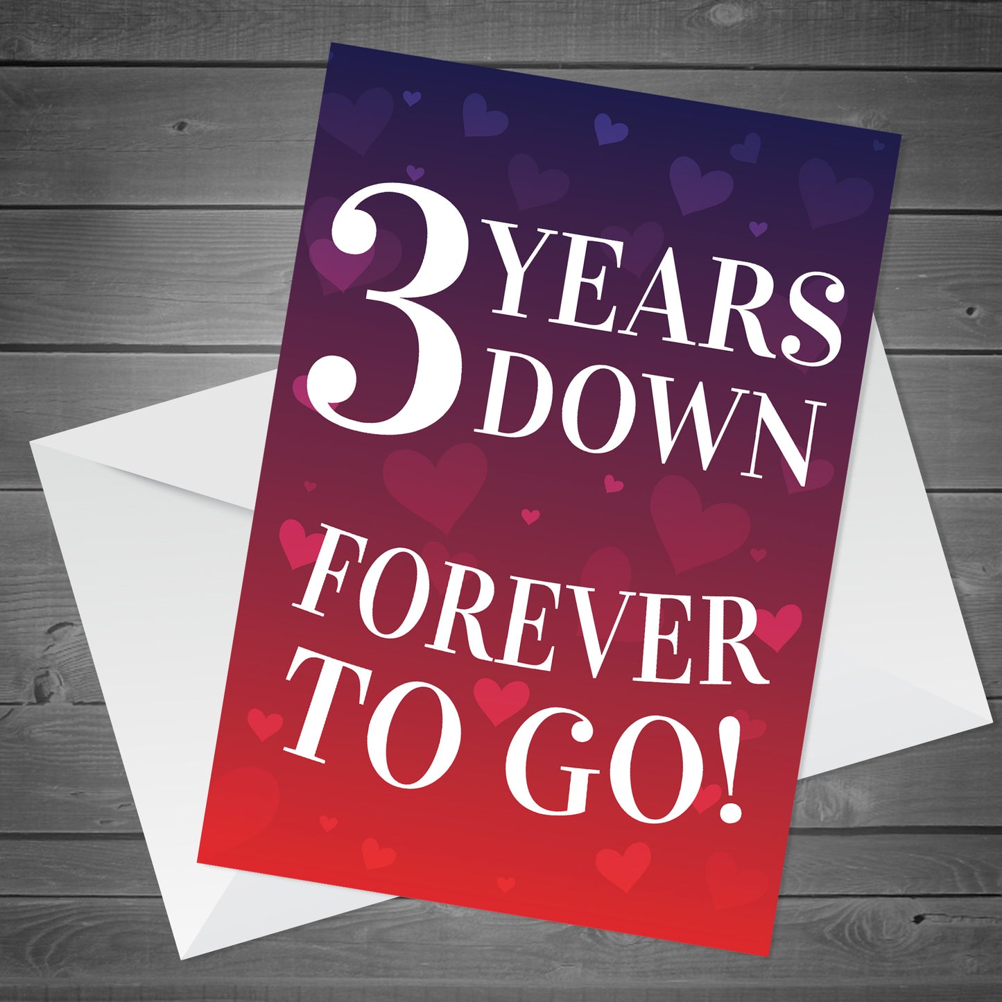 3 Years Down Forever To Go 3rd Anniversary Card For Him Her