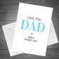 Fathers Day Cards For Dad Love You Dad Card From Daughter Son