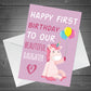 CUTE Birthday Card For Daughter Unicorn Design 1st 2nd 3rd 4th