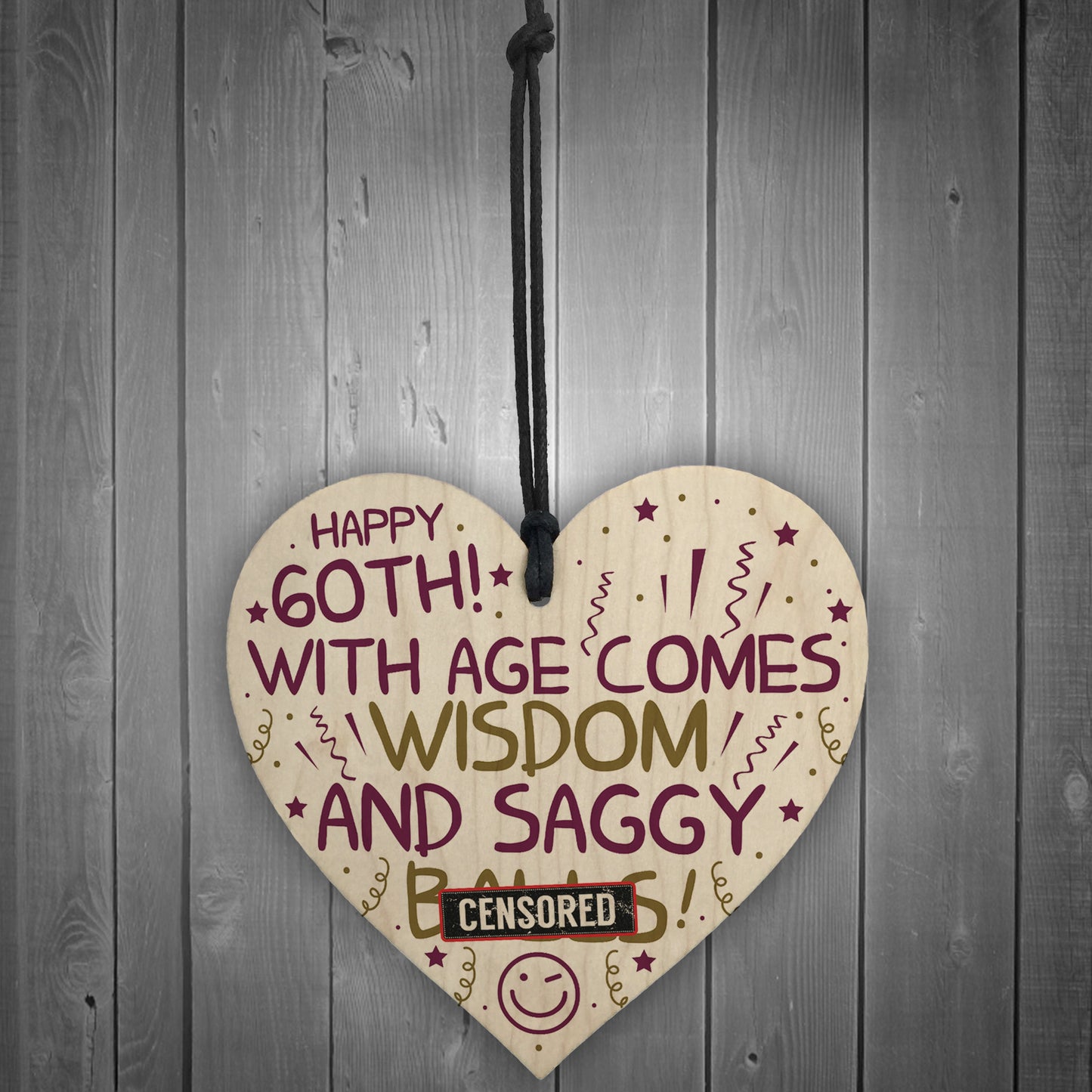 Funny Rude 60th Birthday Gift Wooden Heart Funny 60th Birthday