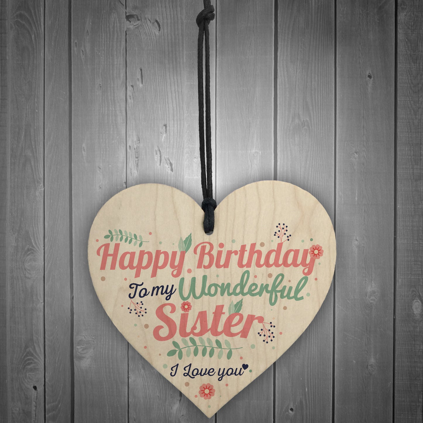 Happy Birthday Sister Friendship Wood Heart Keepsake Chic Gift