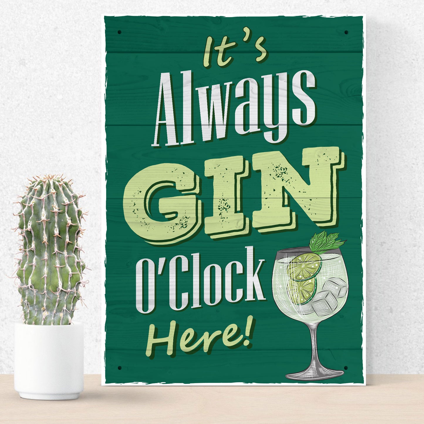 Always Gin O Clock Here Sign For Home Bar Gin Gift Gin O Clock