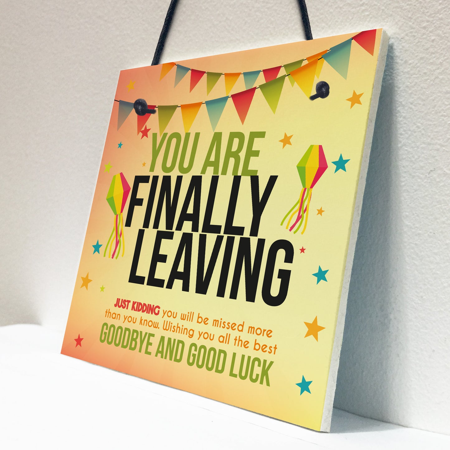 You Are Finally Leaving Novelty Work Colleague Leaving Gift BFF