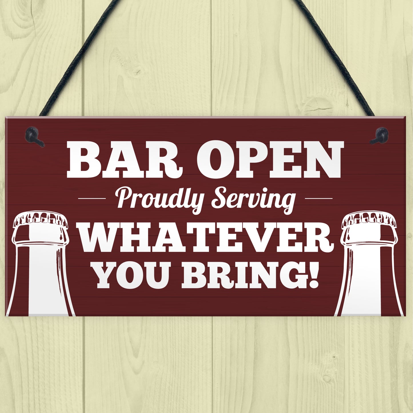 Bar Sign OPEN Sign Bar Sign Funny Man Cave Sign Shed Sign