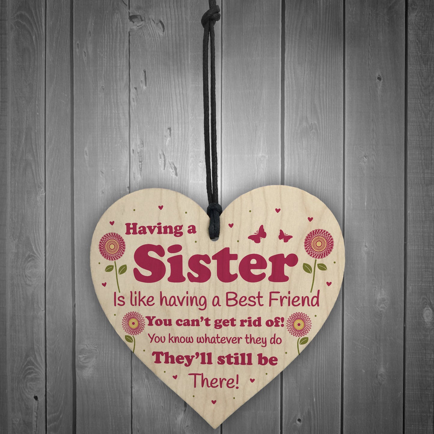 Funny Sister Gift Wooden Hanging Heart Quirky Sister Gift