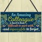 Amazing Colleague Gift Hanging Plaque Friendship Work Thank You