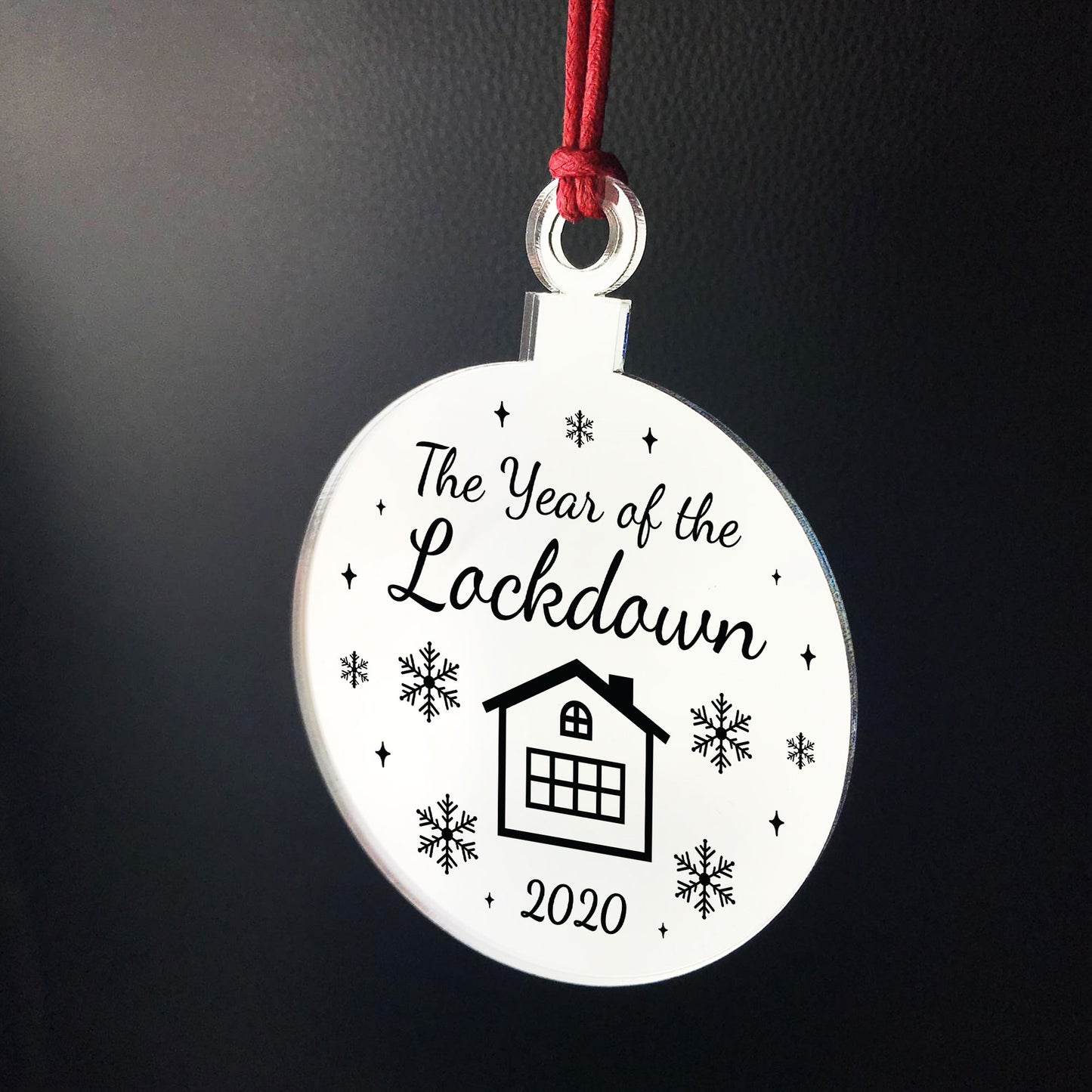 Year Of The Lockdown Gift Engraved Mirror Bauble Christmas Decor