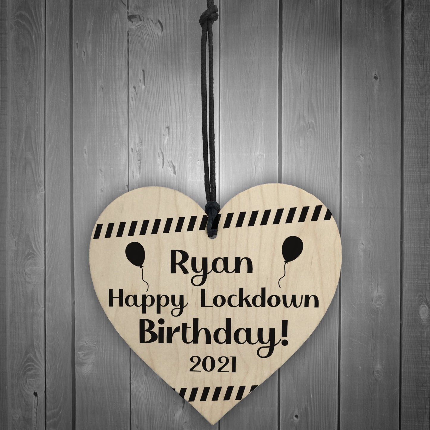 Funny Lockdown Birthday Gifts Novelty Wooden Heart Sign Gift