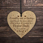 Wood Engraved Heart Dad Birthday Christmas Gift Foster Dad