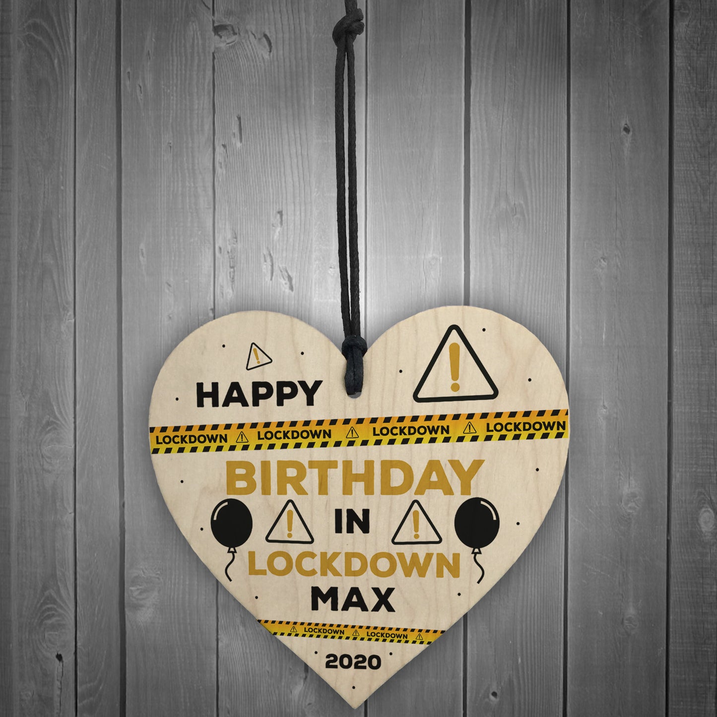 Personalised Birthday Gift Lockdown Keepsake Wooden Heart