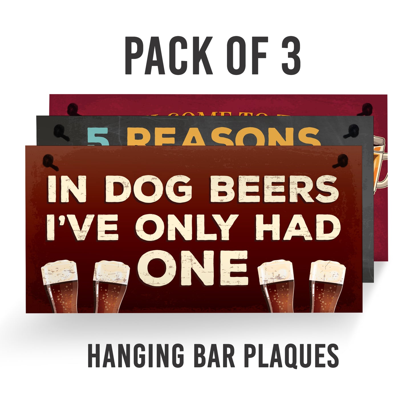 3 PACK Funny Home Bar Pub Signs Bundle Novelty Man Cave