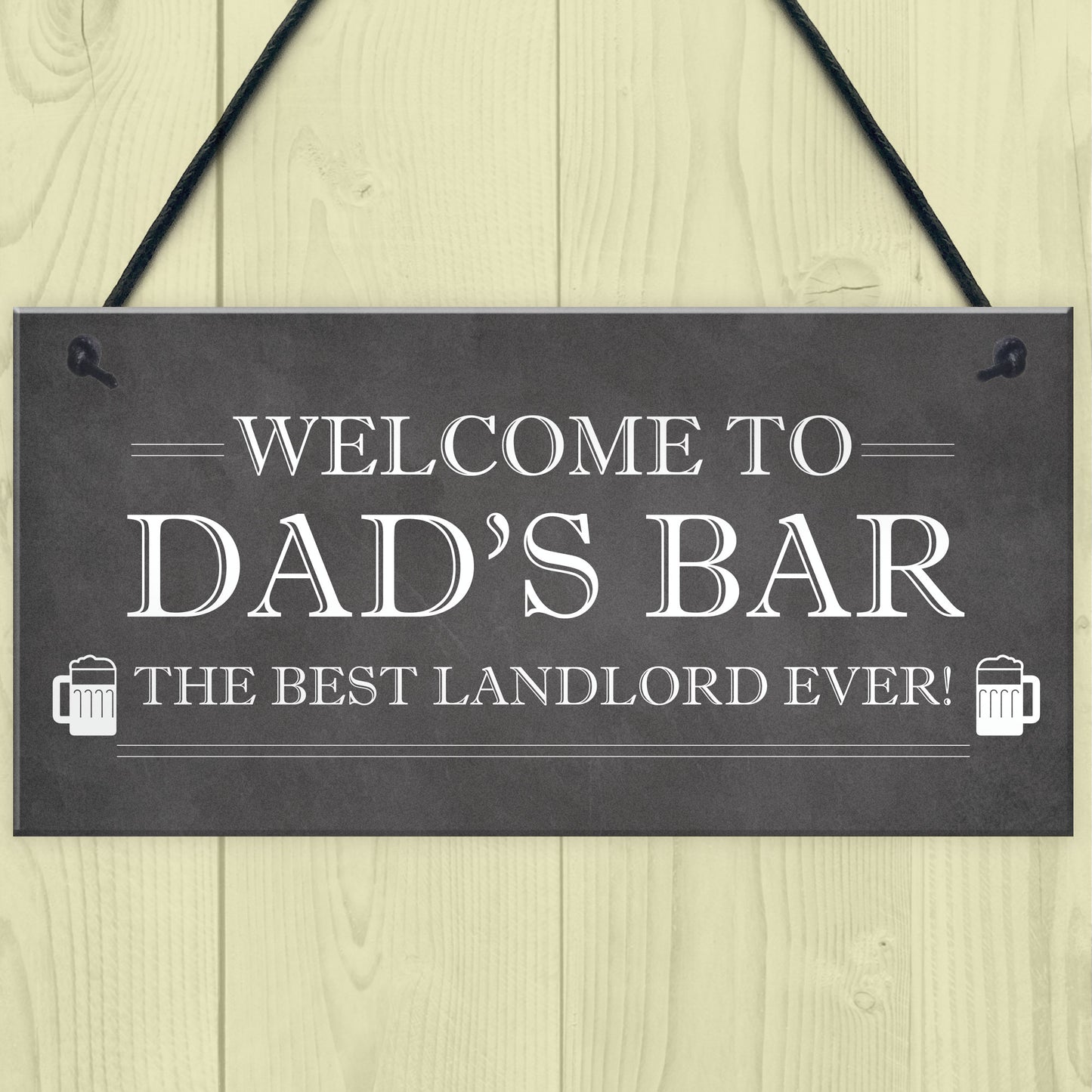 Welcome Home Bar Sign PERSONALISED Best Landlord Pub Sign