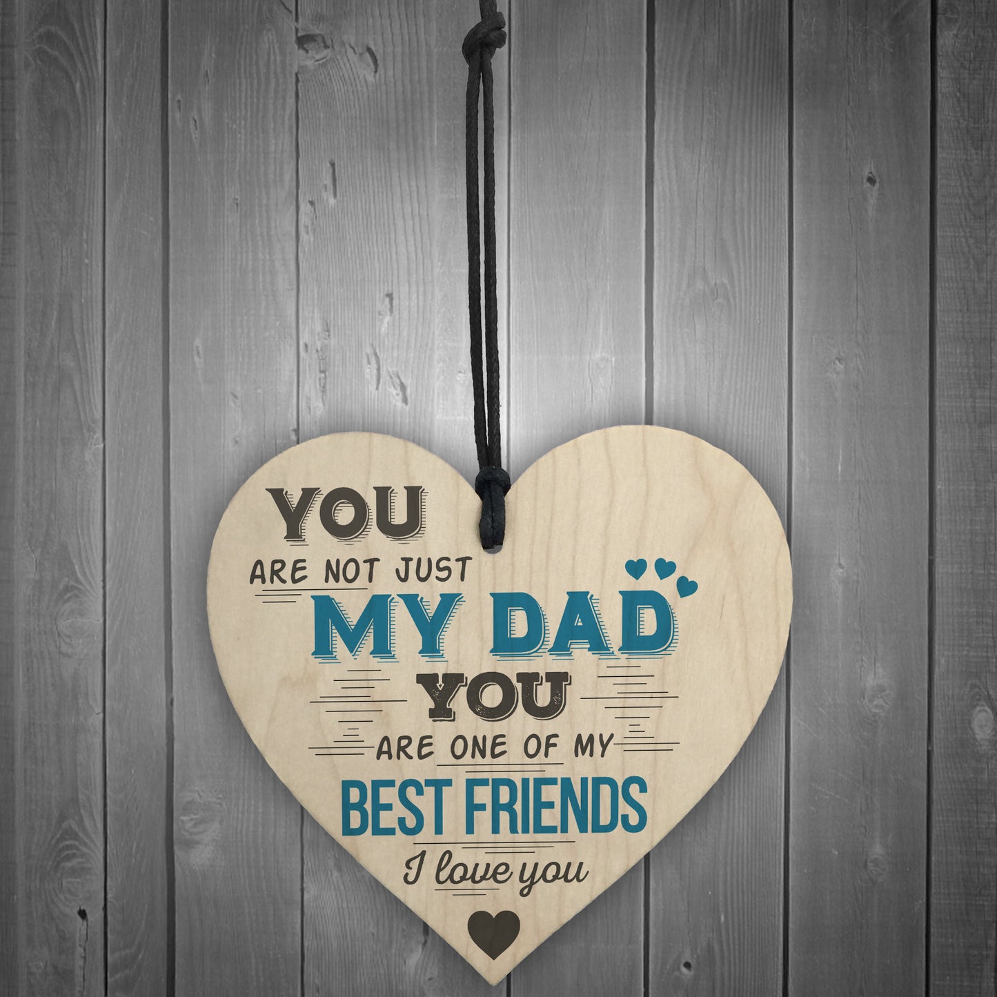 Dad Best Friend Fathers Day Wooden Heart Sign Gift For Dad Daddy
