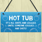 Hot Tub Garden Plaques Funny Hanging Signs For Hot Tub Home