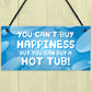 Funny Hot Tub Sign Garden Shed Summerhouse Decking Sign Outdoor