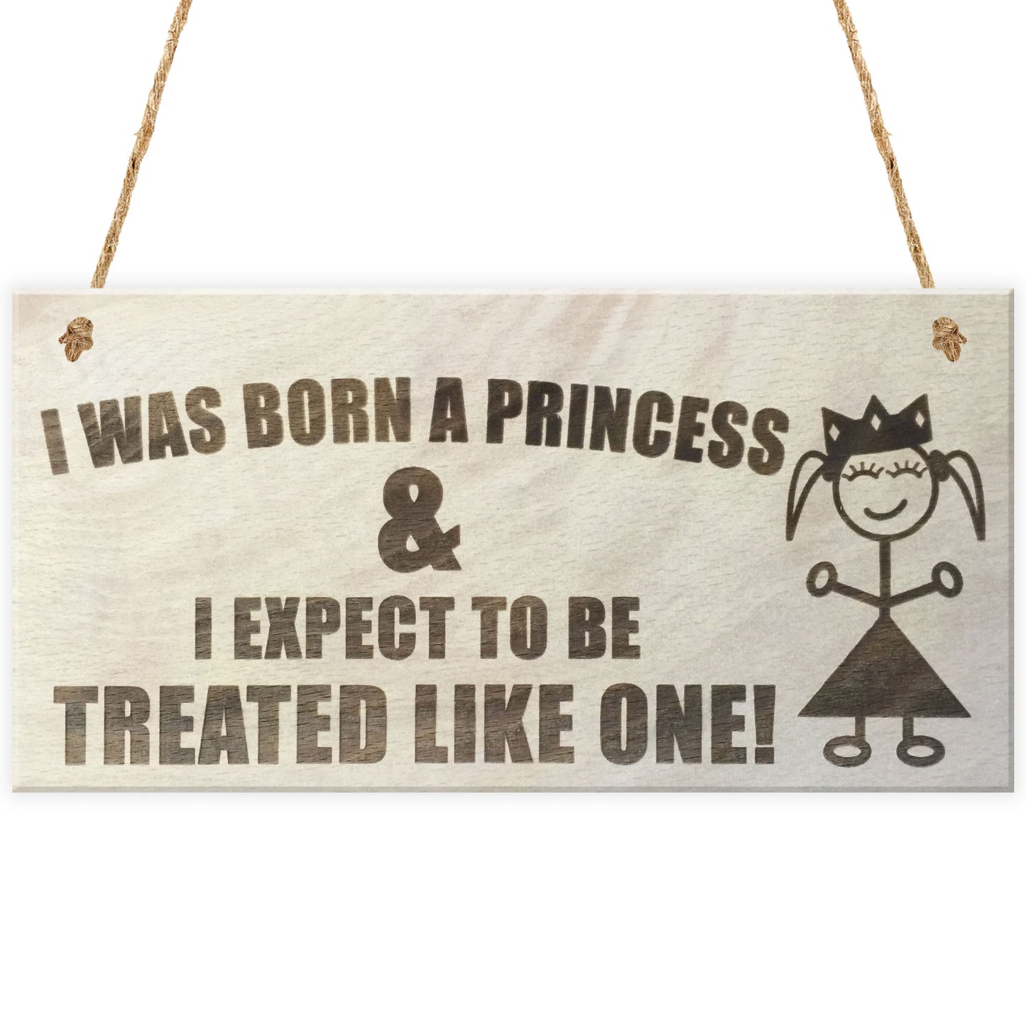 Born A Princess Novelty Wooden Hanging Plaque Daughters Sign