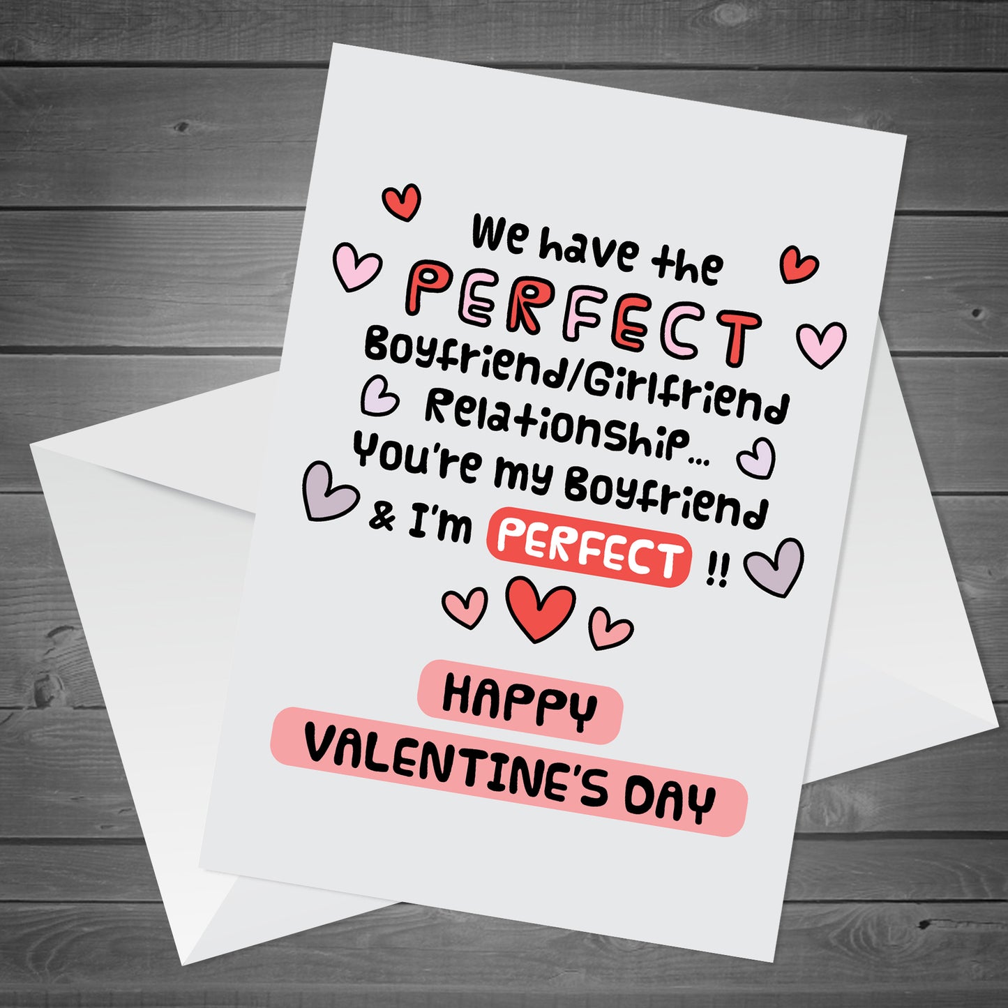 Funny Valentine's Day Card For Boyfriend I'm Perfect Joke Card