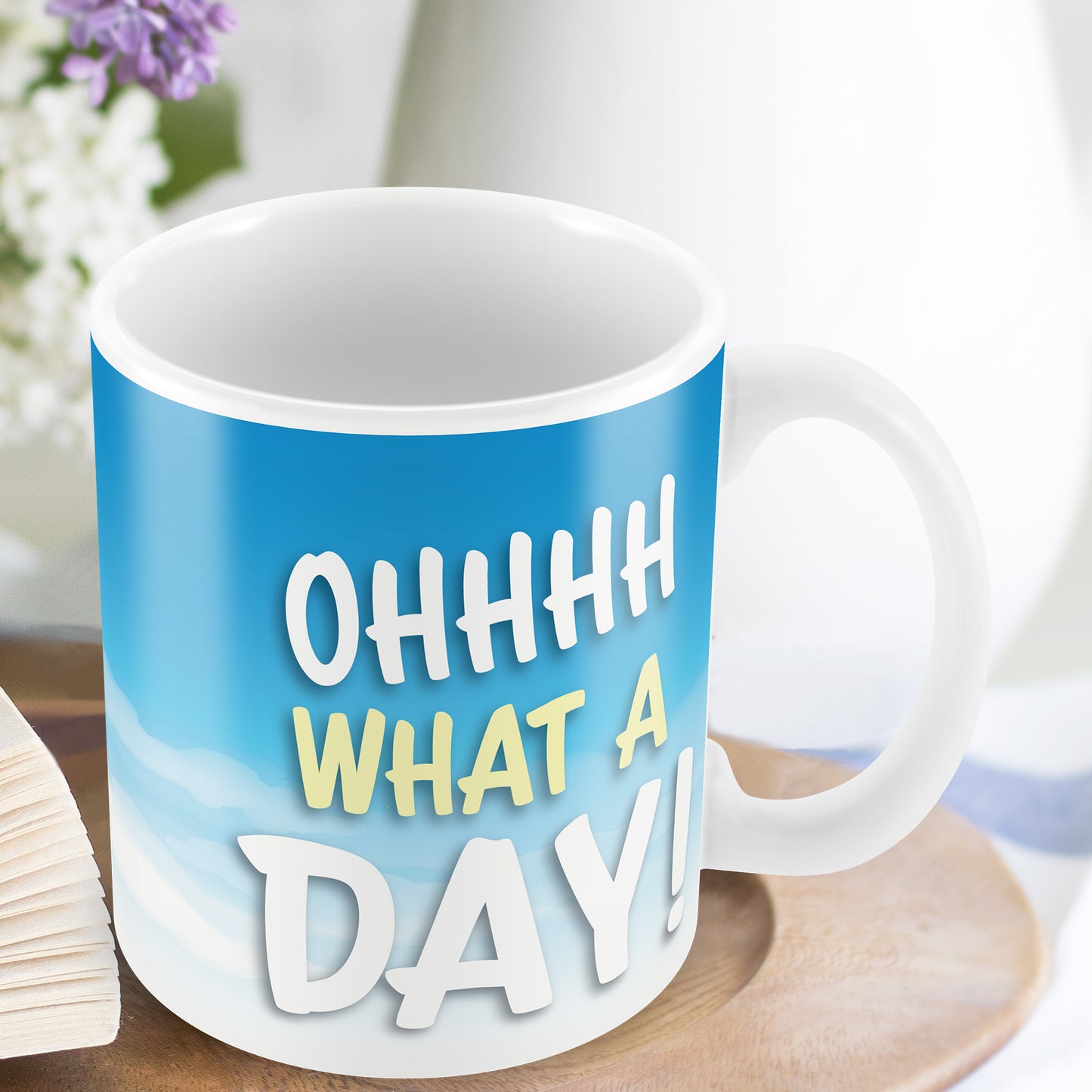 OH WHAT A DAY Funny Joke Mug Gift For Him Her Novelty Birthday
