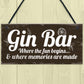 Gin Bar Sign Man Cave Bar Plaque Alcohol Novelty Shabby Gift