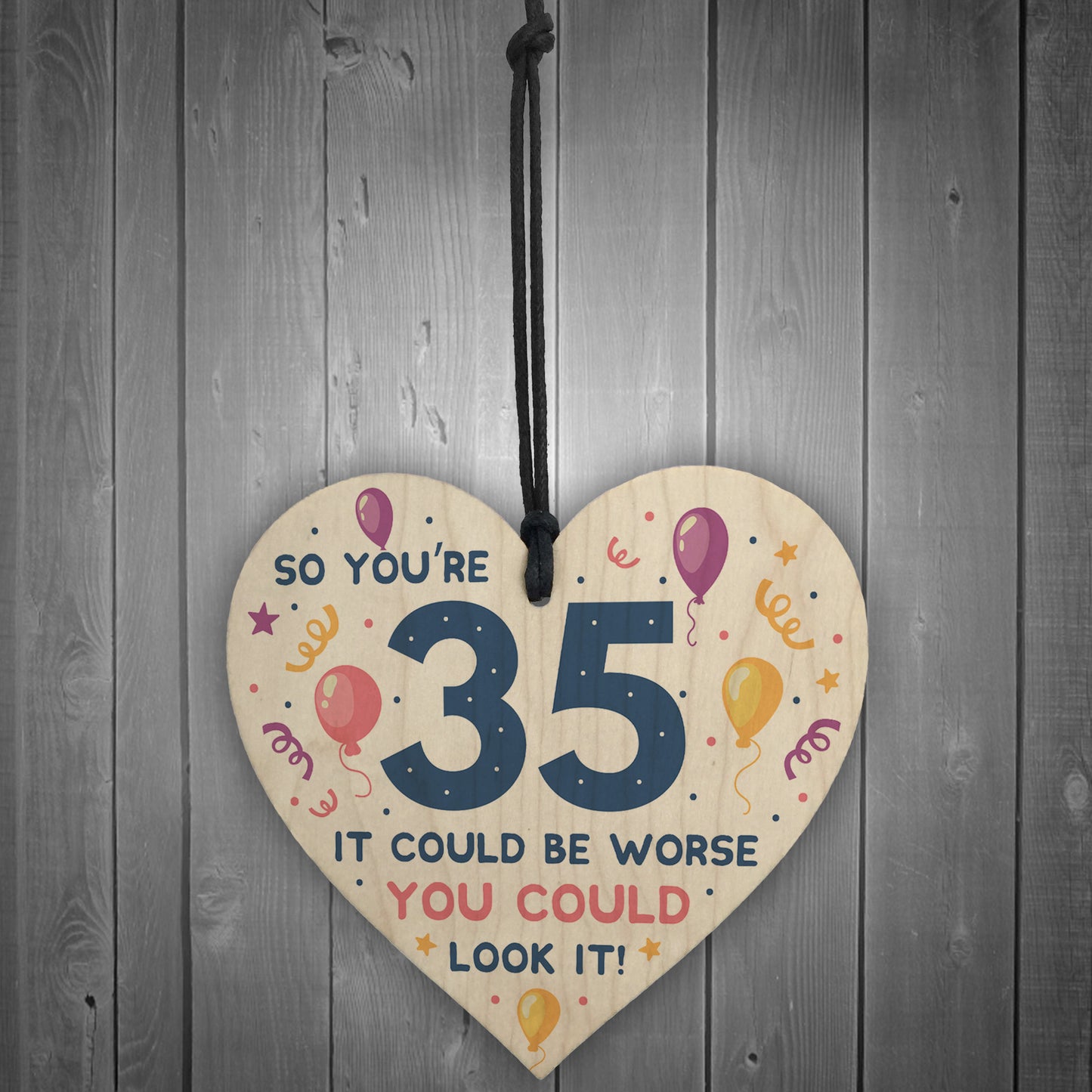 Novelty 35th Birthday Gifts Wood Heart Sign Funny Present