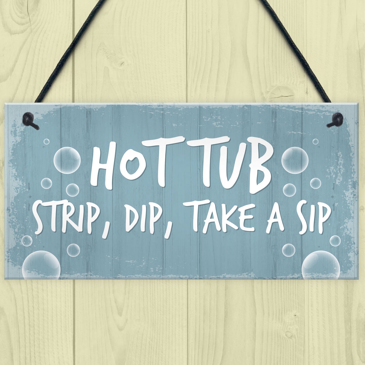 Hot Tub Sign Funny Hot Tub Decor Garden Summerhouse Plaque
