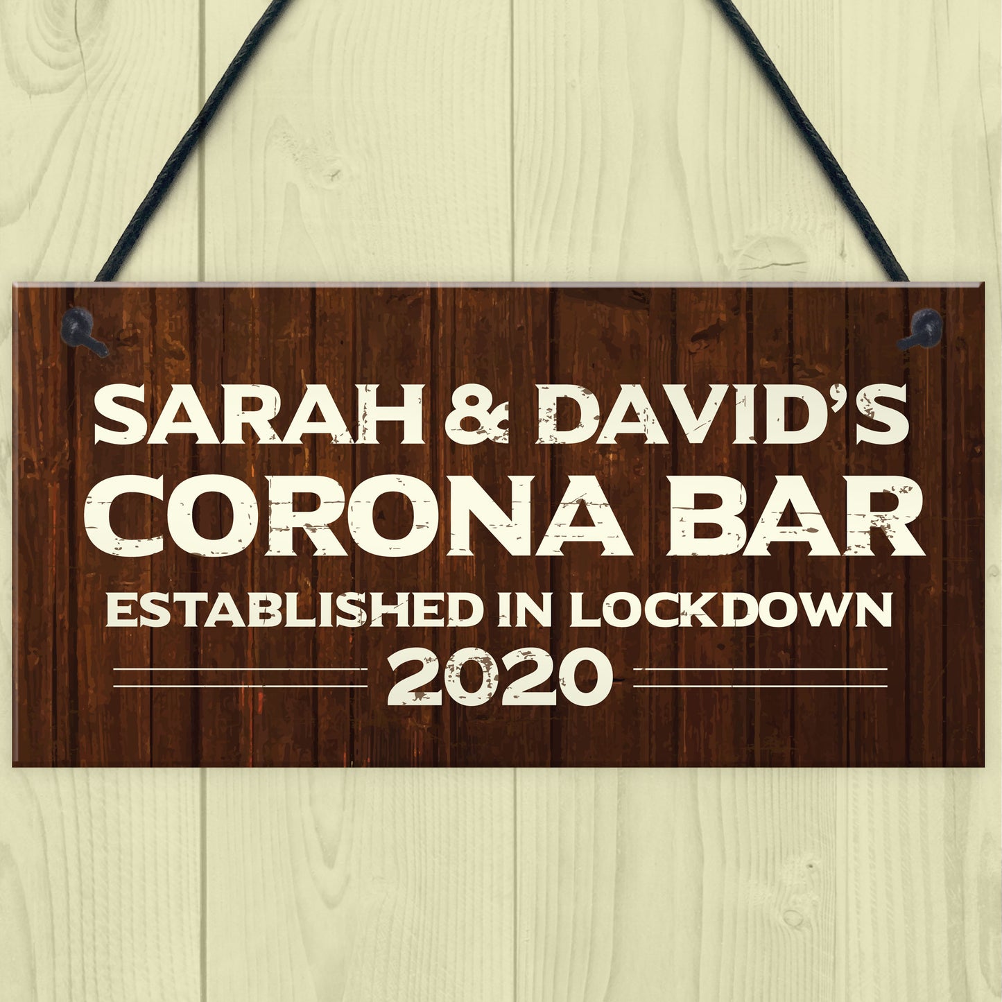Personalised Quarantine Corona Bar Sign Novelty Man Cave Decor
