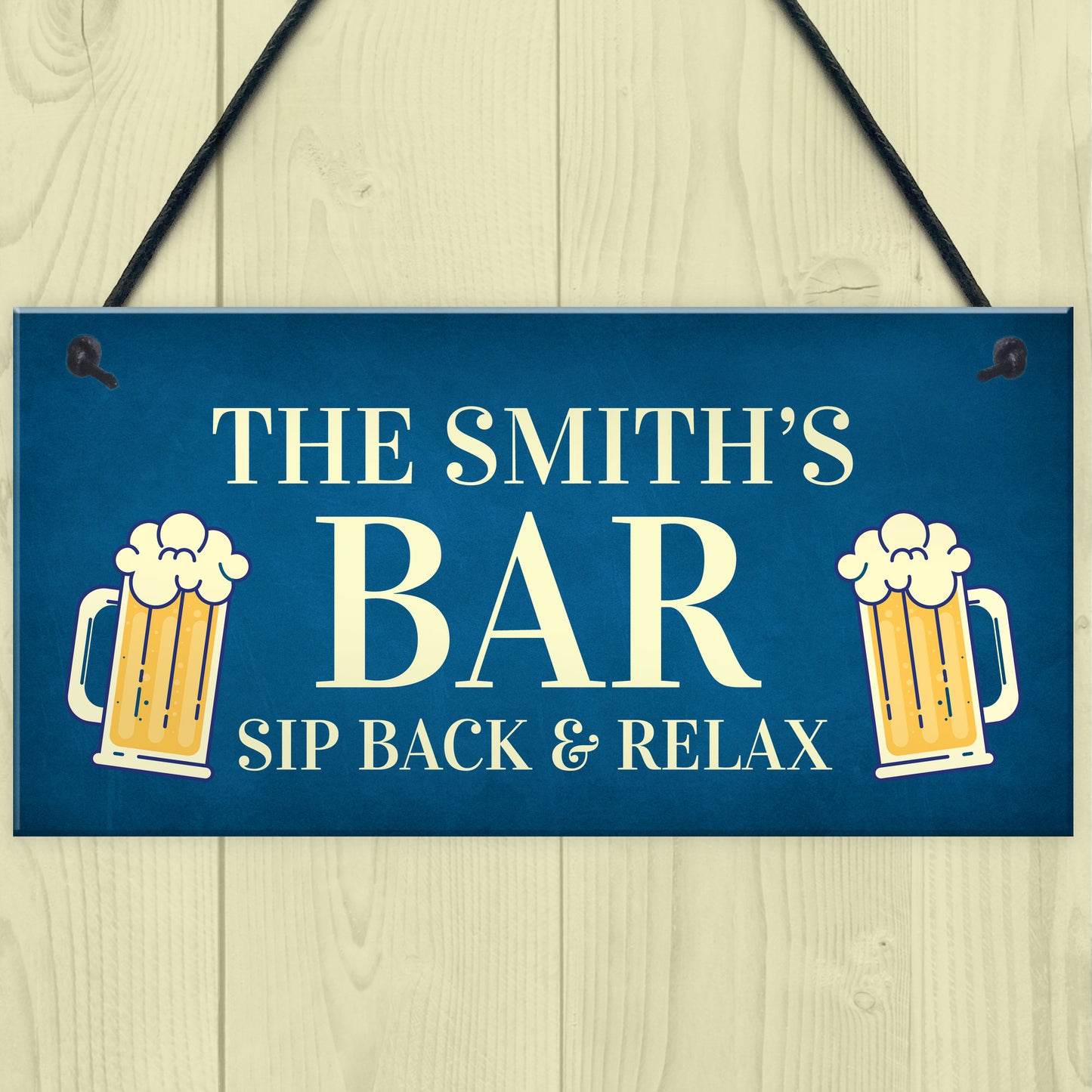 Funny Bar Sign Sip Back And Relax Personalised Man Cave Sign