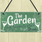 Funny The Garden Sign Alcohol Plaque Shed SummerHouse Gift