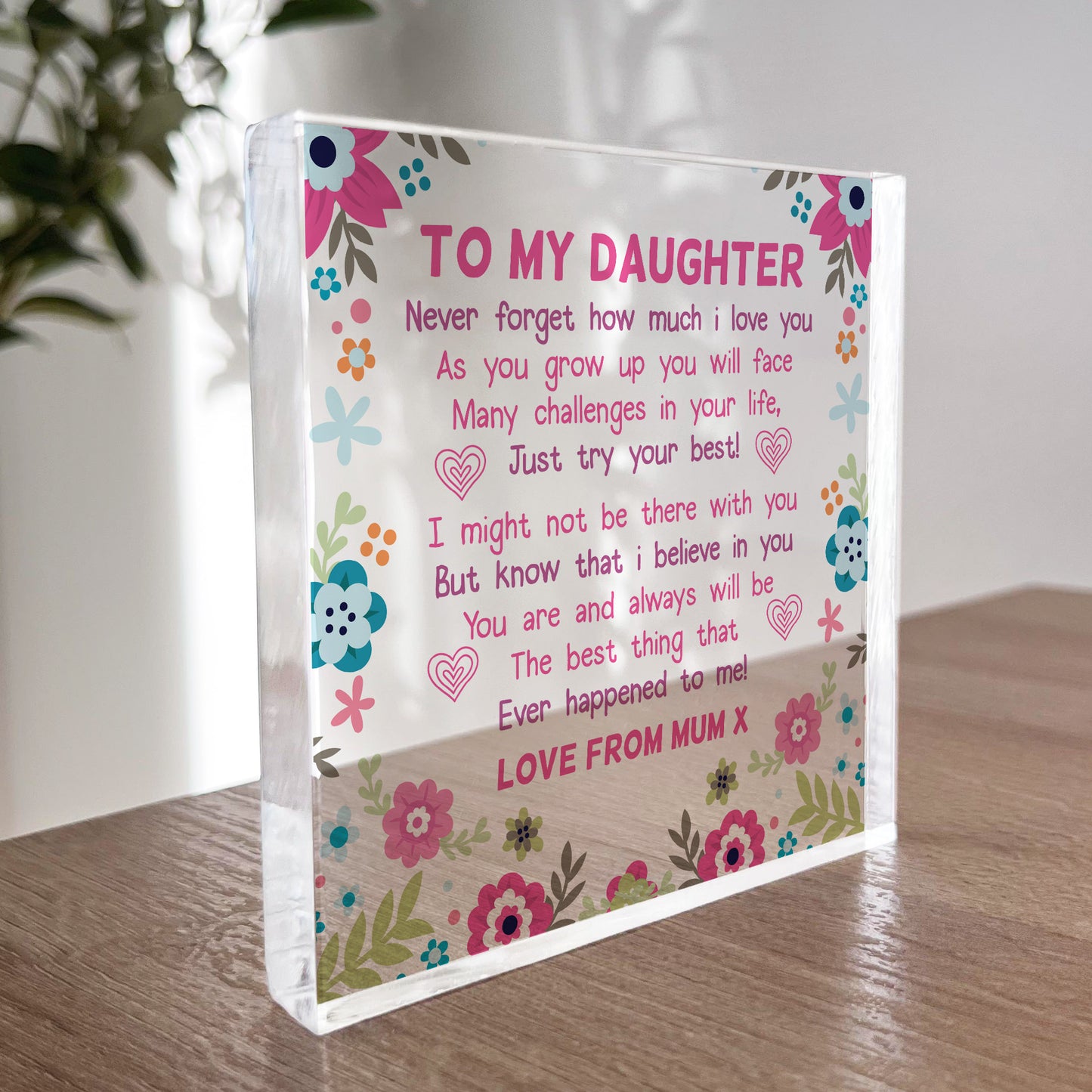 Daughter Gifts From Mum Acrylic Freestanding Keepsake Plaque