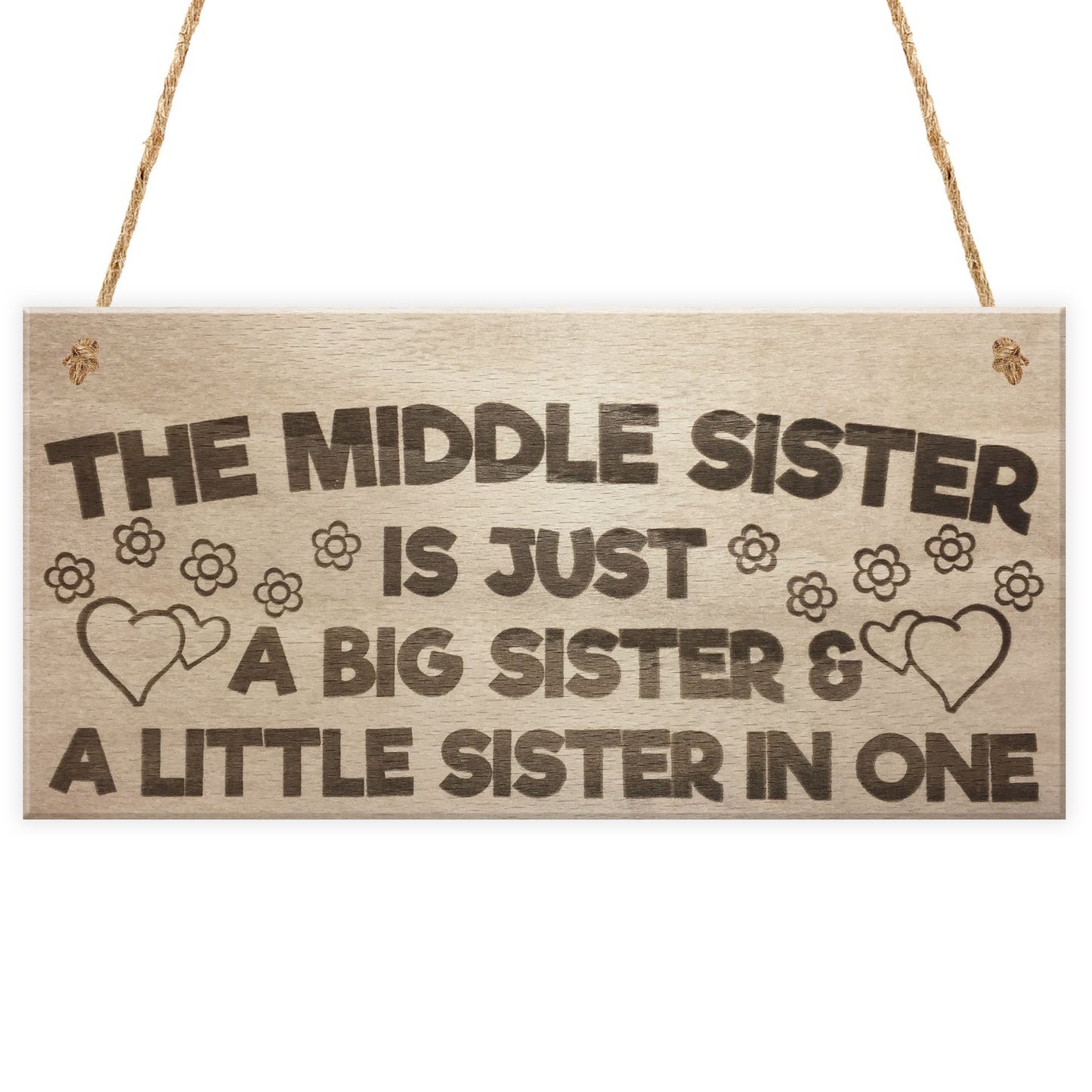 The Middle Sister Big & Little Hanging Wooden Plaque Sign Gift